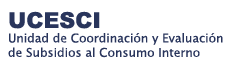 Unidad de Coordinación y Evaluación de Subsidios al Consumo Interno